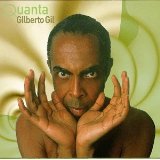Gil Gilberto - Quanta - Kliknutím na obrázok zatvorte